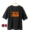 I Am The Man Unisex Drop Shoulder T-Shirt